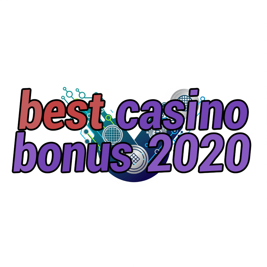 best casino bonus 2020